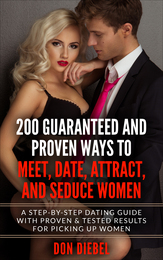 200 ways to meet, date, attract, seduce women