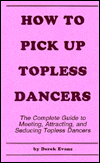 How to Pick Up Topless Dancers ebook